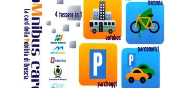 Brescia prima in Italia con la Omnibus Card per una mobilità urbana integrata