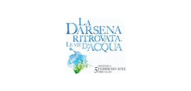 Darsena e le vie d'acqua, uno spettacolo per Expo 2015