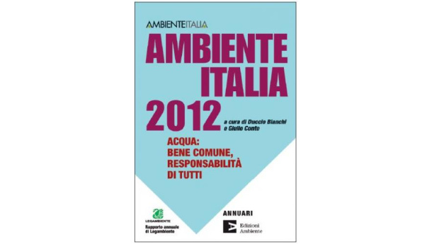 Immagine: Presentato il rapporto Ambiente Italia 2012