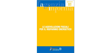 Detrazione del 55%, ecco la nuova Guida dell'Agenzia delle entrate