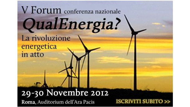 Immagine: Forum QualEnergia?: a Roma una due giorni su Sen, efficienza e rinnovabili