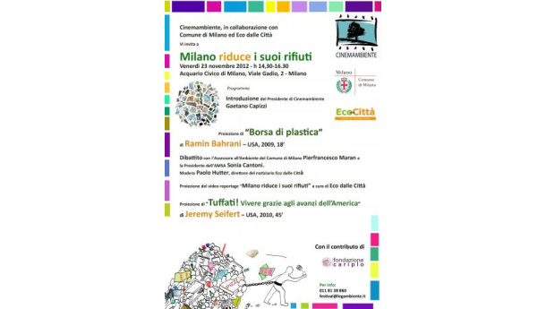 Immagine: Milano riduce i suoi rifiuti: il 23 novembre proiezioni e dibattito all'Acquario Civico