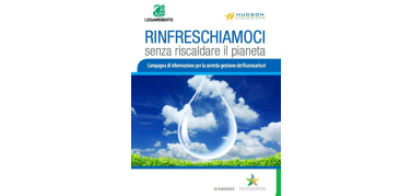 Gas refrigeranti, il decalogo di Legambiente per combattere l'effetto serra