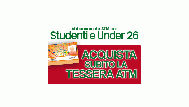 Immagine: ATM studenti e under 26: fino al 24 agosto ritiro tessere immediato