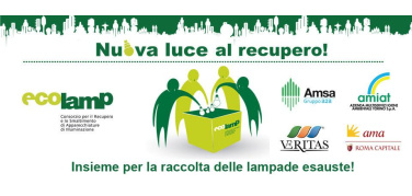 Arriva a Roma “Nuova luce al recupero” con Ecolamp e AMA