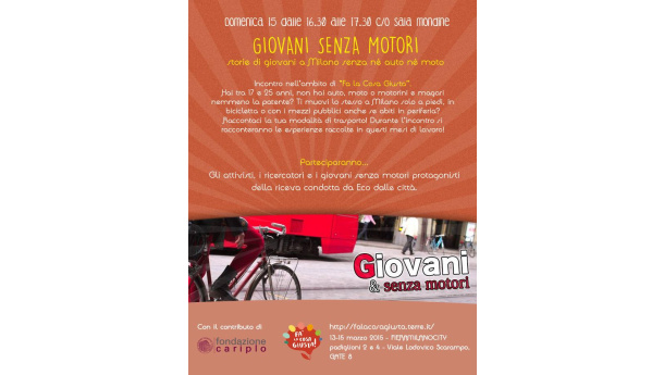 Immagine: Giovani&Senzamotori, ventenni a Milano senz'auto, nÃ© moto. L'incontro pubblico a Fa' La Cosa Giusta