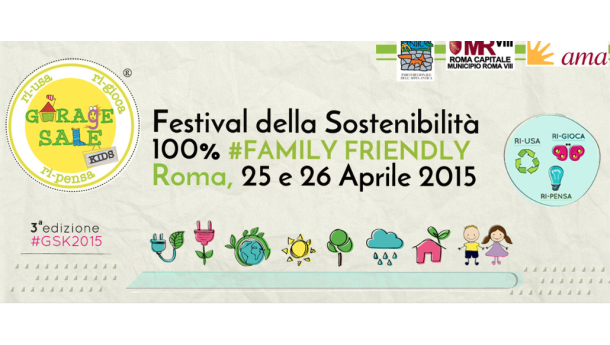 Immagine: A Roma il 25 e 26 aprile c'è Garage Sale Kids Festival, il festival della sostenibilità 100% family friendly