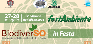 A Rutigliano quinta edizione di FestAmbiente, ospite speciale BiodiverSO
