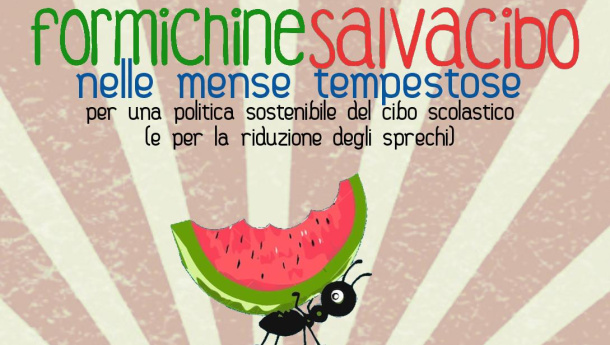 Immagine: “Formichine Salvacibo, nelle mense tempestose” un incontro per una politica sostenibile del cibo scolastico
