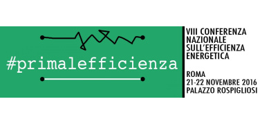 VIII Conferenza Nazionale sull’efficienza energetica 21-22 novembre - Palazzo Rospigliosi