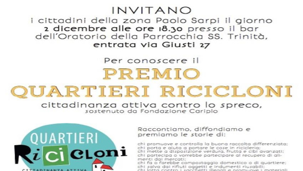 Immagine: Quartieri ricicloni in zona Paolo Sarpi, alla Ss.ma Trinità di via Giusti, l'ultima presentazione del progetto