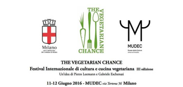 Milano, IV edizione del Festival Internazionale di cultura e cucina vegetariana