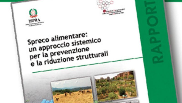 Immagine: Ispra presenta il Rapporto ‘Spreco alimentare: un approccio sistemico per la prevenzione e la riduzione strutturali’