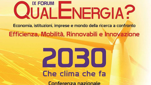 Immagine: Il 28 e 29 novembre a Roma il decimo Forum QualEnergia - Obiettivo 2030