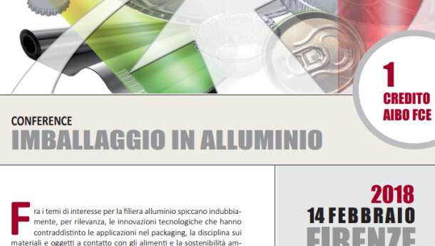 Immagine: Il 14 febbraio 2018 a Firenze la conferenza “Imballaggio in Alluminio”