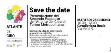 ‘Costruire la città del cibo: visioni, prospettive e politiche’. Alla Cavallerizza Reale la presentazione del Secondo Rapporto dell’Atlante del Cibo di Torino Metropolitana