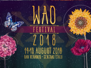WAO Festival 2018: musica, ecologia, architettura naturale e permacultura dal 14 al 19 Agosto 2018 sul Monte Peglia