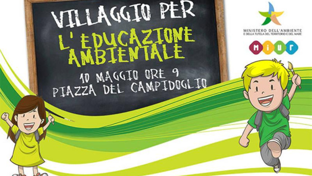 Immagine: Roma, venerdì 10 maggio in Piazza del Campidoglio il primo ‘Villaggio per l’educazione ambientale’