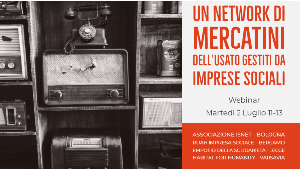 Immagine: Un network di mercatini dell’usato gestiti da imprese sociali - Webinar gratuito