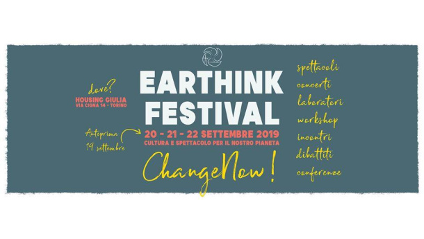 Immagine: Parte a Torino l'edizione 2019 di Earthink Festival che si svolge all'Housing Giulia dal 19 al 22 settembre
