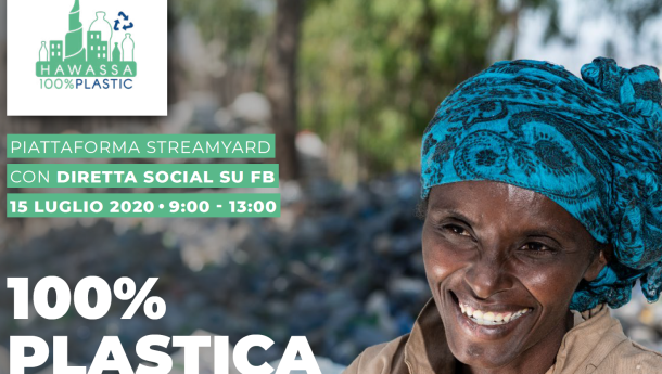 Immagine: '100% Plastica'. Il 15 luglio 2020 Conferenza finale del Progetto di Cooperazione con l’Etiopia