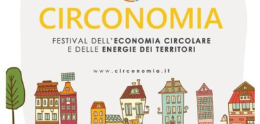 Dal 17 al 19 settembre ad Alba e Novello torna dal vivo Circonomìa,  il festival dell’economia circolare e delle energie dei territori