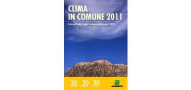 Clima in comune 2011, le pagelle di Legambiente alle città italiane che aderiscono al Patto dei sindaci