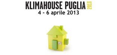 Klimahouse Puglia 2013. Al via la mostra-convegno per l’efficienza energetica ed edilizia