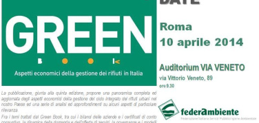 Federambiente presenta a Roma il Green Book 2014 sulla gestione dei rifiuti