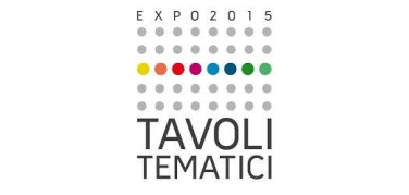 Tavoli Tematici: le 1000 idee degli italiani per EXPO