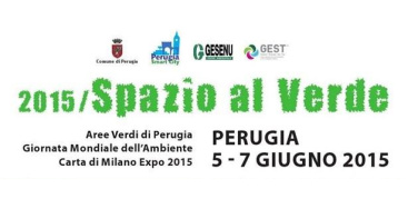 Perugia, con Spazio al Verde 2015 una tre giorni per celebrare la Giornata Mondiale dell'Ambiente