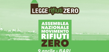 Bari, il 9 aprile la IV Assemblea Nazionale del Movimento Legge Rifiuti Zero