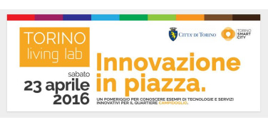 “Innovazione in piazza”, sabato 23 aprile Torino Smart City si mette in mostra