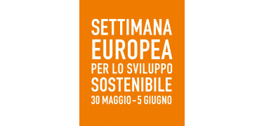 Settimana europea per lo sviluppo sostenibile, al via la presentazione dei progetti