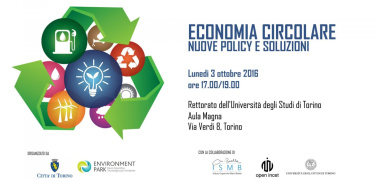 Economia Circolare, nuova policy e soluzioni. Appuntamento a Torino lunedì 3 ottobre