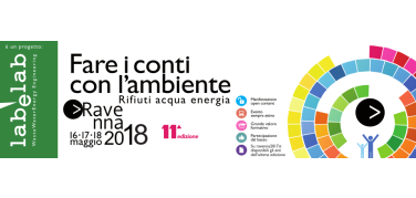 Tutto pronto per “Fare i conti con l’Ambiente” 2018! A Ravenna dal 16 al 18 maggio