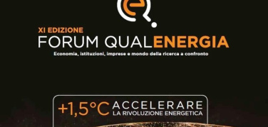 'Forum Qualenergia' a Roma: come accelerare la rivoluzione energetica