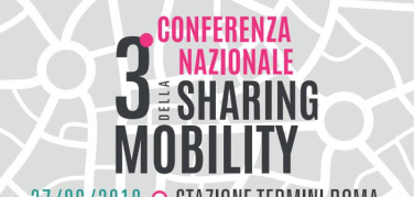 Il 27 giugno a Roma c’è la 3° Conferenza nazionale sulla Sharing Mobility: dati e trend aggiornati della mobilità condivisa in Italia