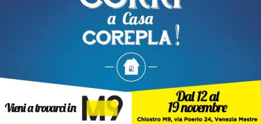 Corri a Casa Corepla! (Venezia Mestre, 12-19 novembre)