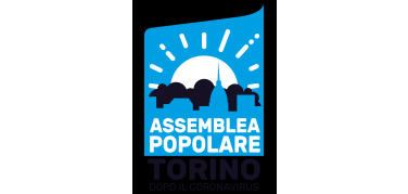 Lanciata l’Assemblea popolare per Torino durante e dopo il coronavirus: appello per un'azione civica di rigenerazione economica, sociale e ambientale