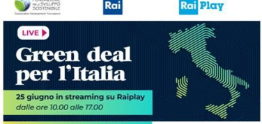 Maratona Rai 'Green Deal per l' Italia', giovedì 25 giugno in diretta streaming