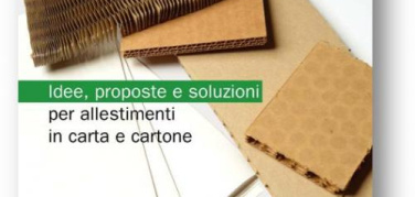 Carta e cartone: gli allestimenti ‘verdi’ arrivano in Italia